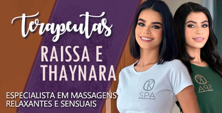 Terapeutas Raissa e Thaynara Belíssimas